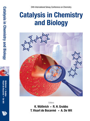 cover image of Catalysis In Chemistry and Biology--Proceedings of the 24th International Solvay Conference On Chemistry